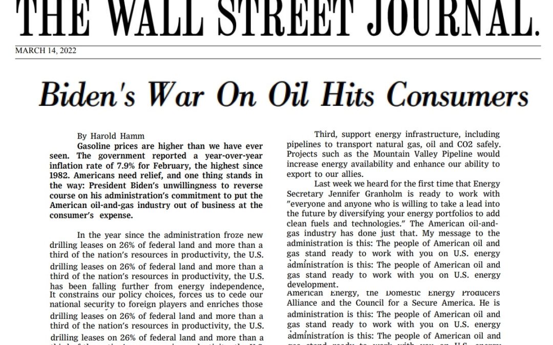 Hamm:  Biden’s War on Oil Hits Consumers